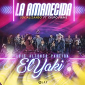 La Amanecida Socializando (feat. Grupo Firme) - EP artwork