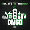 On Go (feat. Trill Sammy & Ec Mayne) - Single album lyrics, reviews, download