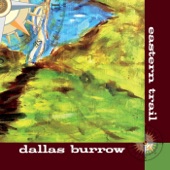 Dallas Burrow - Come a Long Way