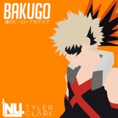 Bakugo (My Hero Academia) [feat. Tyler Clark] artwork