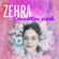 Cennetten Çiçek - Zehra