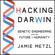 Jamie Metzl - Hacking Darwin: Genetic Engineering and the Future of Humanity