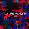 Miracle (Remixes) - Single album lyrics, reviews, download