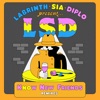 LSD - No New Friends (feat. Sia, Diplo & Labrinth)
