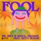 Fool (feat. Betty Bloom) artwork