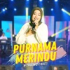 Purnama Merindu - Single