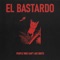 Wireman - El Bastardo lyrics