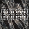 Higher State - Single, 2019