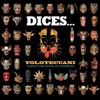 Dices... (Sones y Canciones de Guerrero)