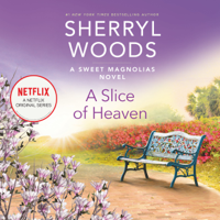 Sherryl Woods - A Slice of Heaven artwork