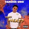 WHO Next - Famous Uno lyrics