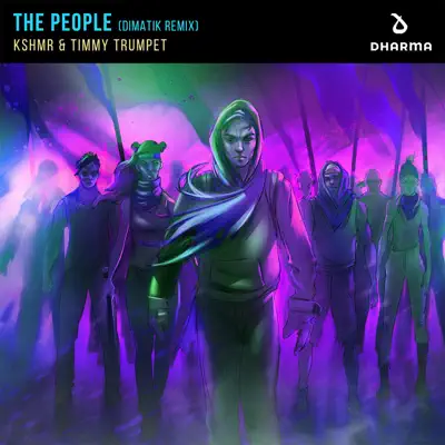 The People (Dimatik Remix) - Single - Timmy Trumpet