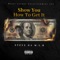 Show You How to Get It - Steve Da M.L.B lyrics