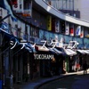 Cityscape (Yokohama) - Single