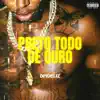 Preto Todo de Ouro - Single album lyrics, reviews, download