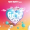 Feel This Good (feat. Geuice) - Noah Boat lyrics
