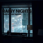 Rainy Nights artwork