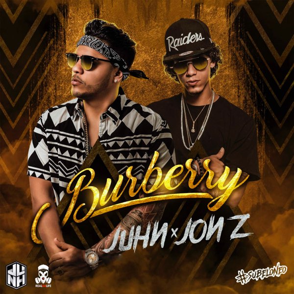 Burberry - Single by Juhn, Jon Z & Subelo NEO on Apple Music