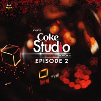 Various Artists - Coke Studio Season 11: Episode 2 - EP artwork