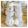 Erin - Single album lyrics, reviews, download