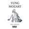 Yung Mozart - BSR Greedy lyrics