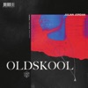 Oldskool - Single