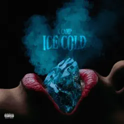 Ice Cold - Single - K Camp Ice Cold - Single - K Camp