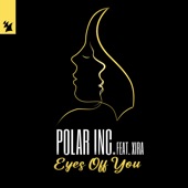 Eyes off You (feat. XIRA) - EP artwork