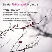 Tchaikovsky: Symphonies Nos. 1 & 6 artwork