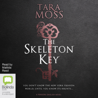 Tara Moss - The Skeleton Key - Pandora English Book 3 (Unabridged) artwork
