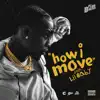 How I Move (feat. Lil Baby) - Single album lyrics, reviews, download