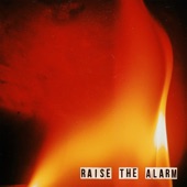 Raise the Alarm artwork