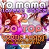 Yo Mama! (Loves2Dance) v2 - 20 Bootie Shakin EDM, Trance, Dubstep, Hip Hop, Rave Music Hits, 2014