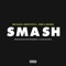 Smash (feat. Erica Banks) artwork