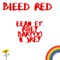 Bleed Red (feat. Riley Bartoo & J. Rey) - Eean lyrics