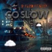 Go Slow (feat. Kizzy) artwork