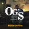 OG's Free Willie DeVille - Depth de Cuma lyrics