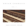 Amos Goldie, organ - Now Thank We all Our God
