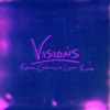 Visions - Single, 2019