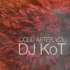 Cold After You - Single album lyrics, reviews, download