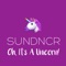 Oh, It's a Unicorn! - Sundncr lyrics