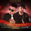 Consecuencias (feat. Joel TRV) - Single album lyrics, reviews, download