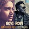 Royi-Royi (feat. Aaria) - Abhishek Ray lyrics