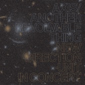 Axis/Another Revolvable Thing artwork