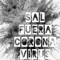 Sal fuera corona virus artwork