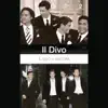 Il Divo - Ancora album lyrics, reviews, download