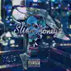 Slick Honey - Single album lyrics, reviews, download