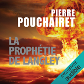 La prophétie de Langley - Pierre Pouchairet & L. Gordon