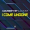 I Come Undone (Extended Mix) artwork