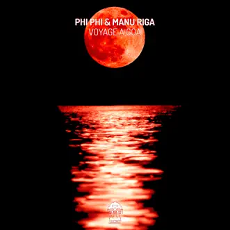 Voyage a Goa by Phi Phi & Manu Riga song reviws